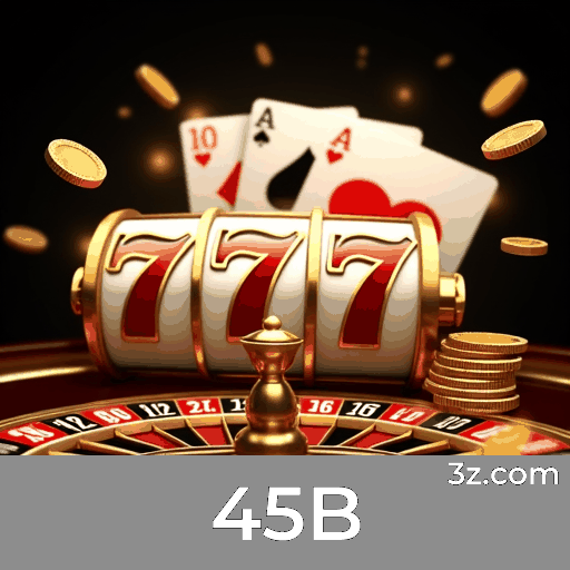 45B - Seu Cassino Online Confiável com Mais Segurança